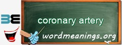 WordMeaning blackboard for coronary artery